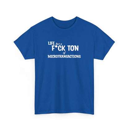 Microtransactions T-Shirt