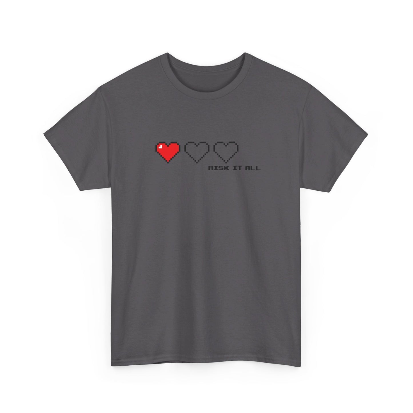 Risk it All T-Shirt