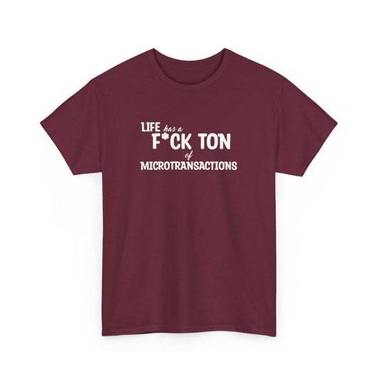 Microtransactions T-Shirt