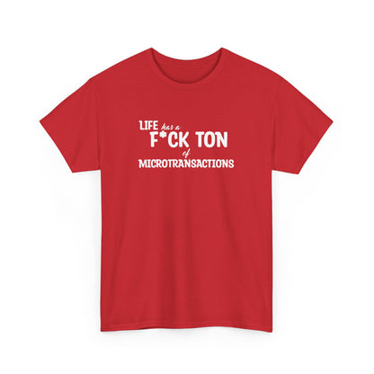 Microtransactions T-Shirt