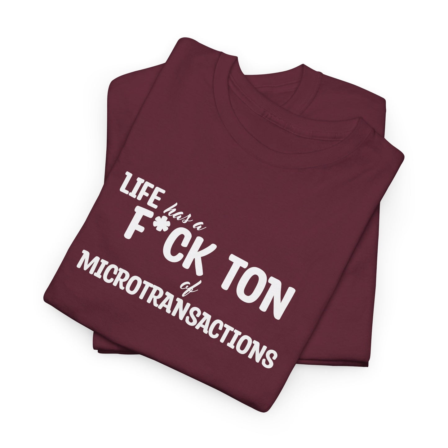 Microtransactions T-Shirt