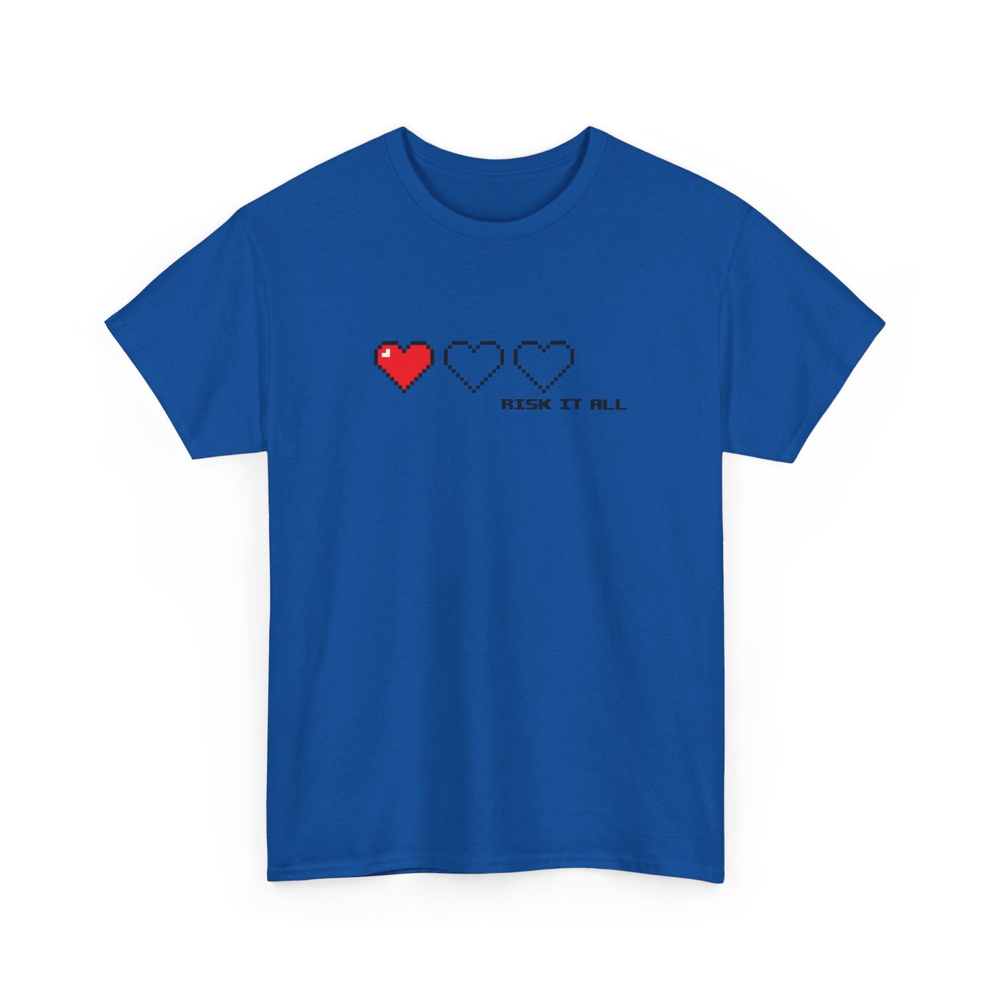 Risk it All T-Shirt