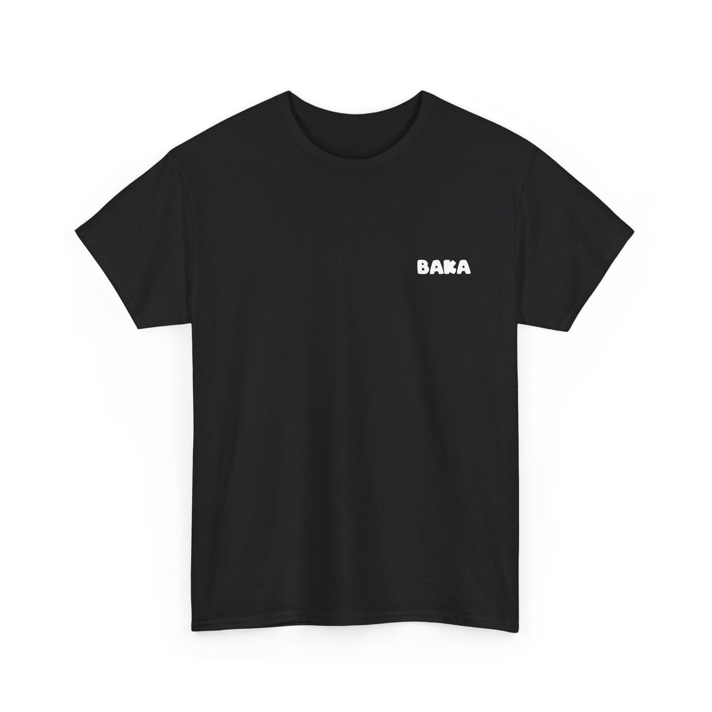 Baka T-Shirt
